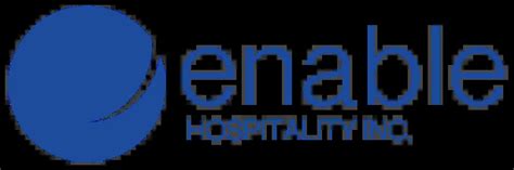 Enable Hospitality – Enable Hospitality Inc..